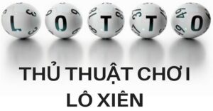 Phương pháp soi cầu lô vip MB theo bạch thủ lô xiên